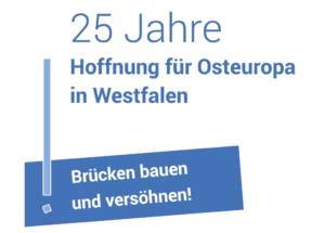25 lat „Hoffnung für Osteuropa” w Westfalii